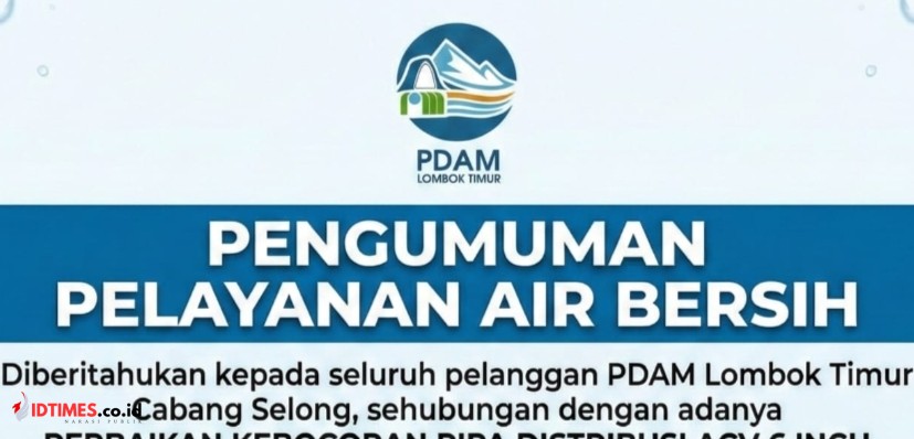 PDAM Lombok Timur Keluarkan Edaran Gangguan Pelayanan Akibat Kebocoran Pipa