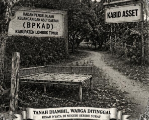 Warga Labuhan Haji Klaim Tanahnya Dibebaskan Tanpa Persetujuan, BPKAD Bidang Aset Lombok Timur Diduga  Menjadi Mafia Tanah!