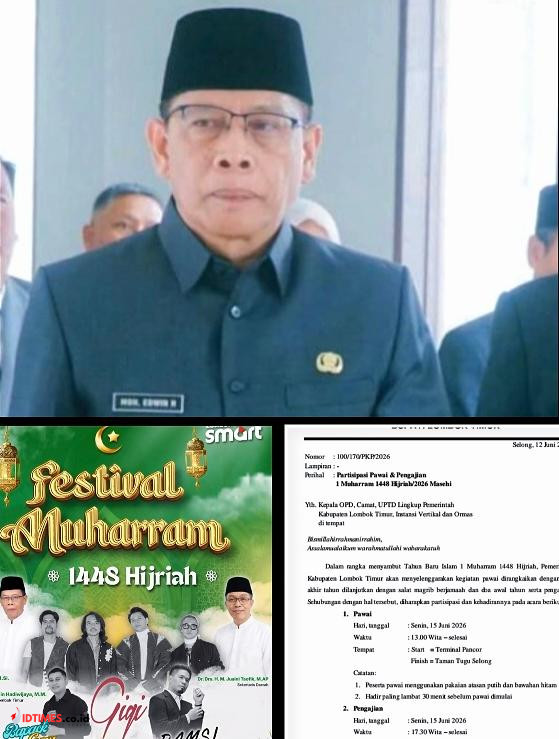 Surat Edaran Bupati Diterbitkan, Hadirkan Artis Nasional untuk Warga, Wabup Lombok Timur Edwin: ASN Agar Berpartisipasi dalam Pawai dan Pengajian 1 Muharram