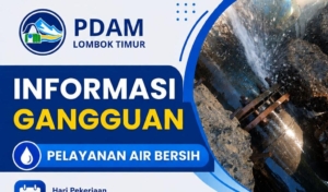 PDAM Lombok Timur Lakukan Perbaikan Pipa Bocor, Sejumlah Wilayah Alami Gangguan Distribusi Air