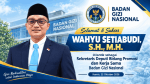 Wahyu Setiabudi Dilantik sebagai Sekretaris Deputi Bidang Promosi dan Kerja Sama Badan Gizi Nasional