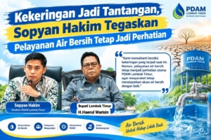 Kekeringan Jadi Tantangan, Sopyan Hakim Tegaskan Pelayanan Air Bersih Tetap Jadi Perhatian